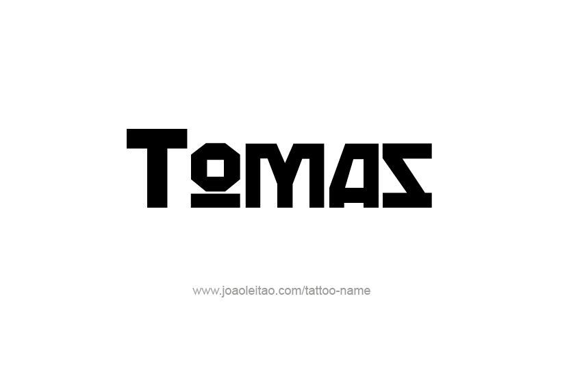 Tattoo Design  Name Tomas   