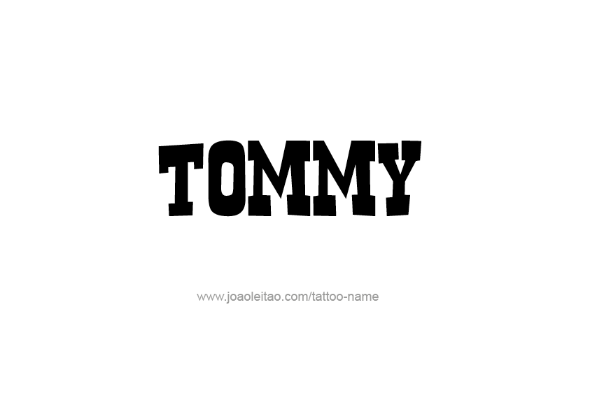 Tattoo Design  Name Tommy   