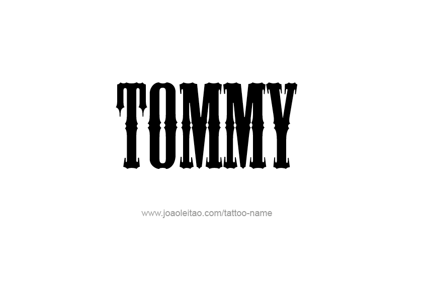 Tattoo Design  Name Tommy   