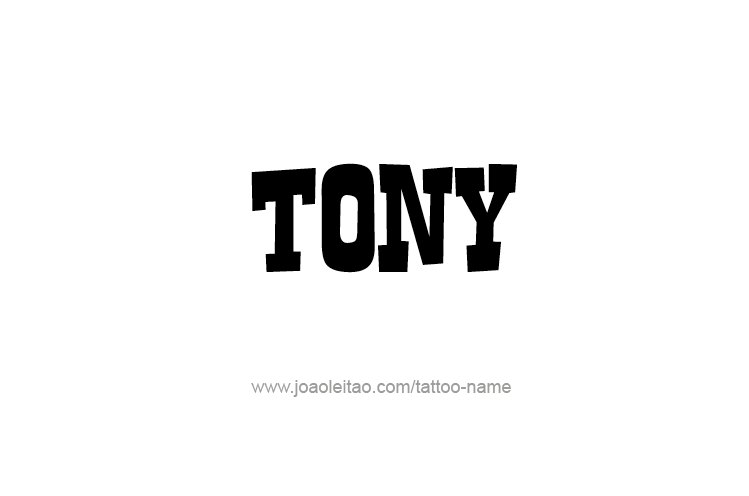 Tattoo Design  Name Tony   