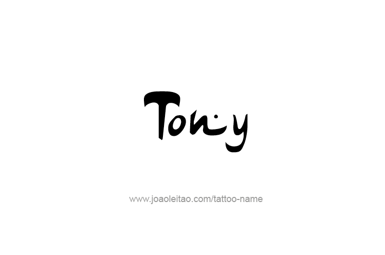 Tattoo Design  Name Tony   