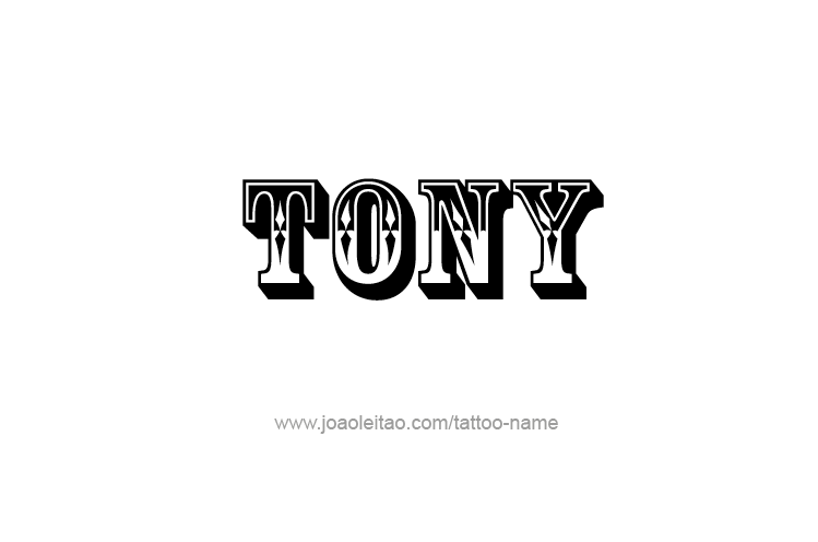 Tattoo Design  Name Tony   