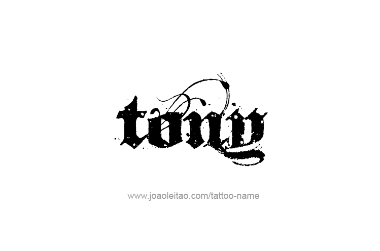 Tattoo Design  Name Tony   