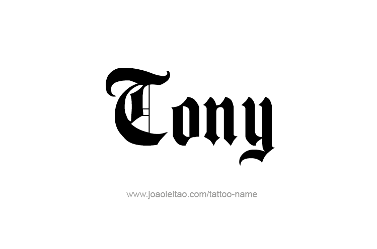 Tattoo Design  Name Tony   