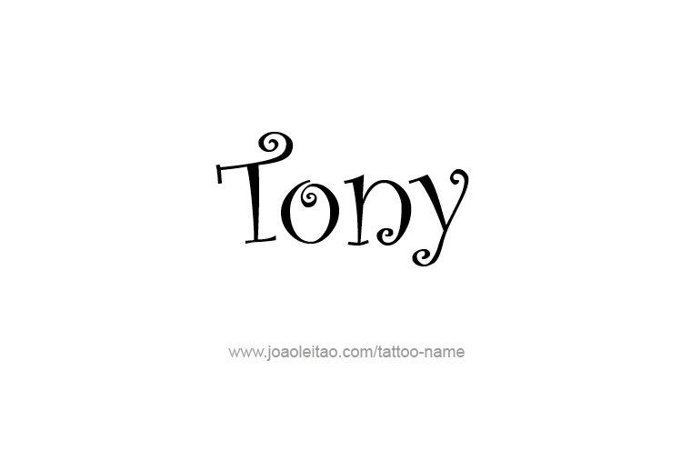 Tattoo Design  Name Tony   