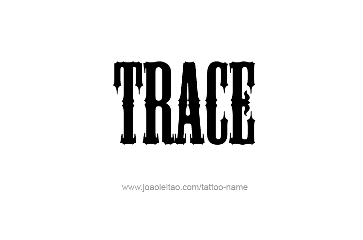 Tattoo Design  Name Trace   