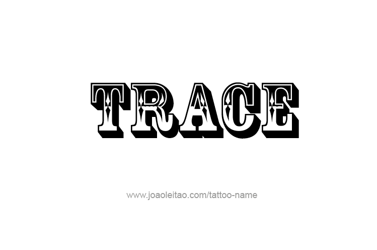 Tattoo Design  Name Trace   