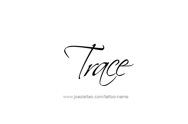 Tattoo Design  Name Trace   