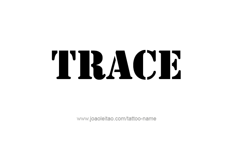 Tattoo Design  Name Trace   