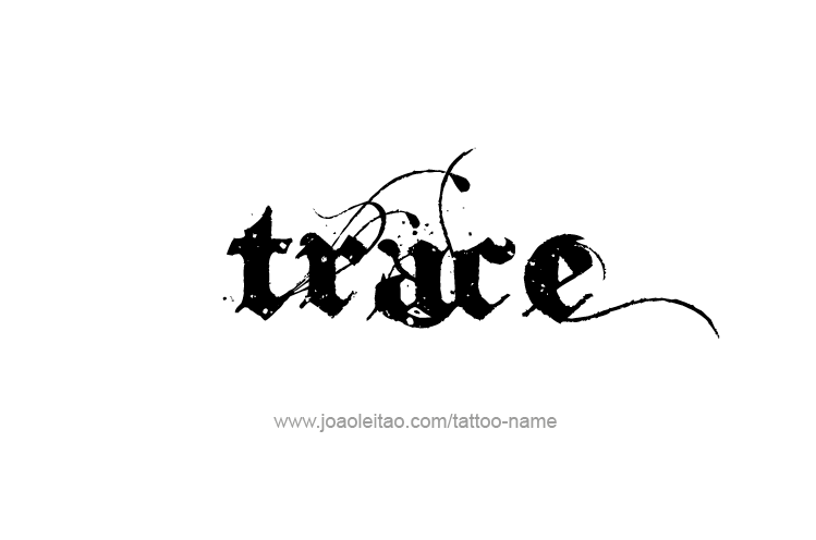 Tattoo Design  Name Trace   