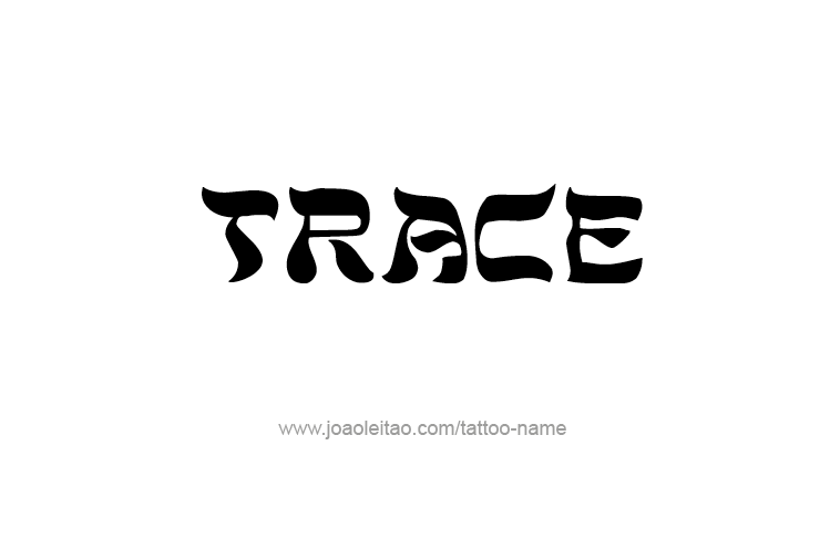 Tattoo Design  Name Trace   