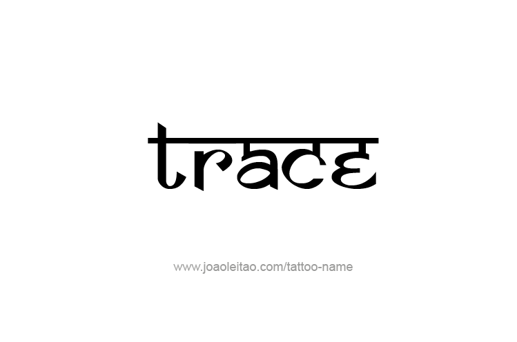 Tattoo Design  Name Trace   