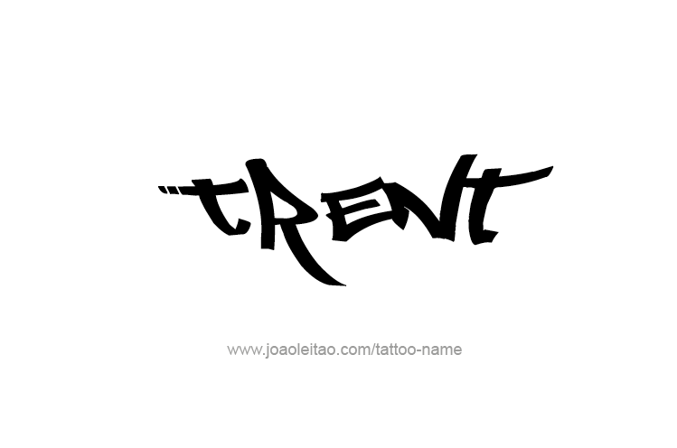 Tattoo Design  Name Trent   