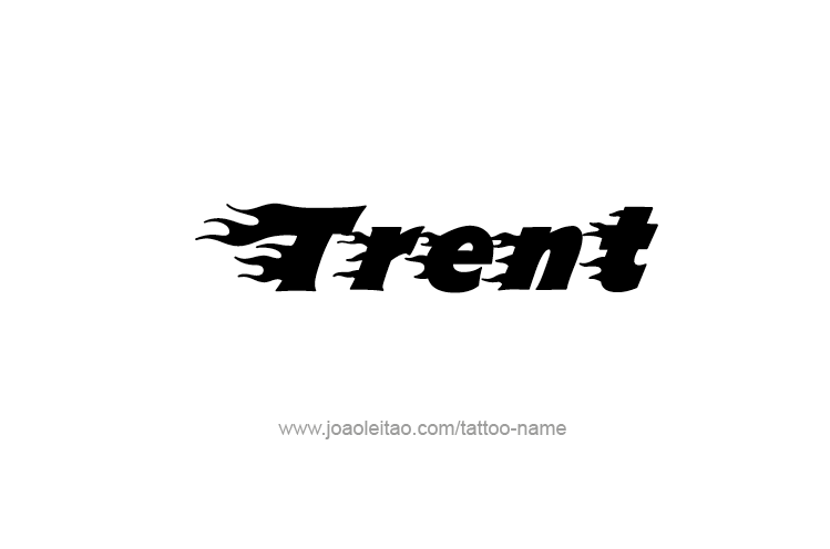 Tattoo Design  Name Trent   