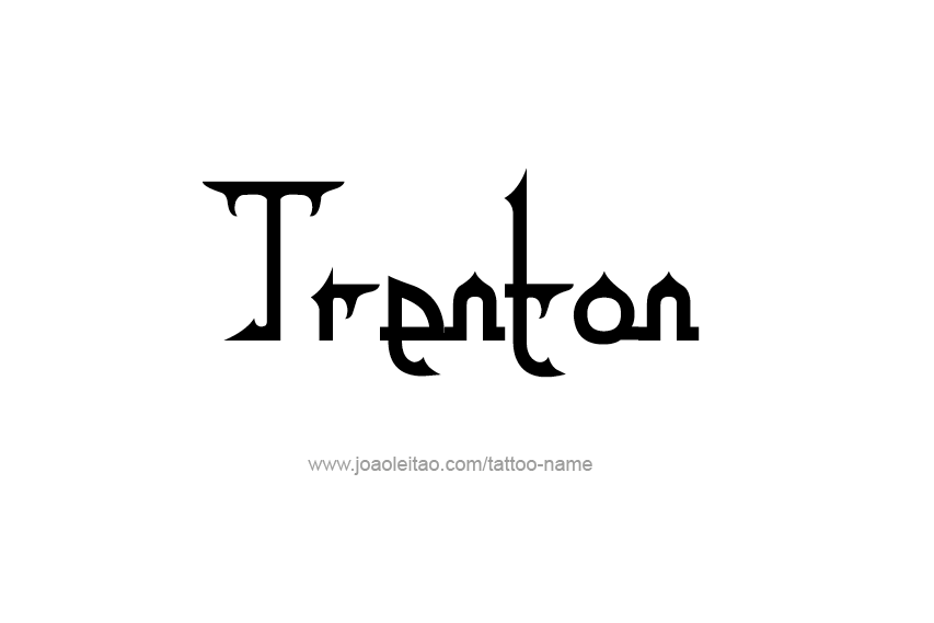 Tattoo Design  Name Trenton   