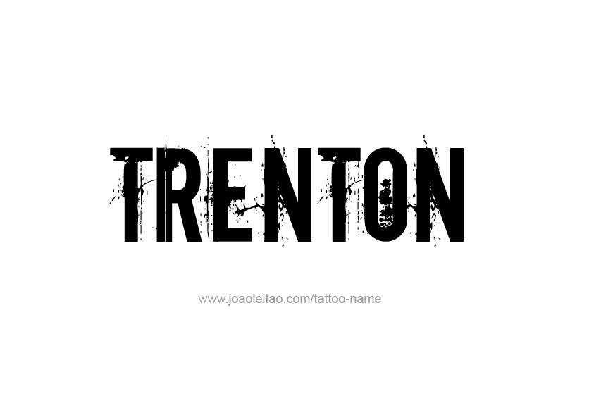 Tattoo Design  Name Trenton   