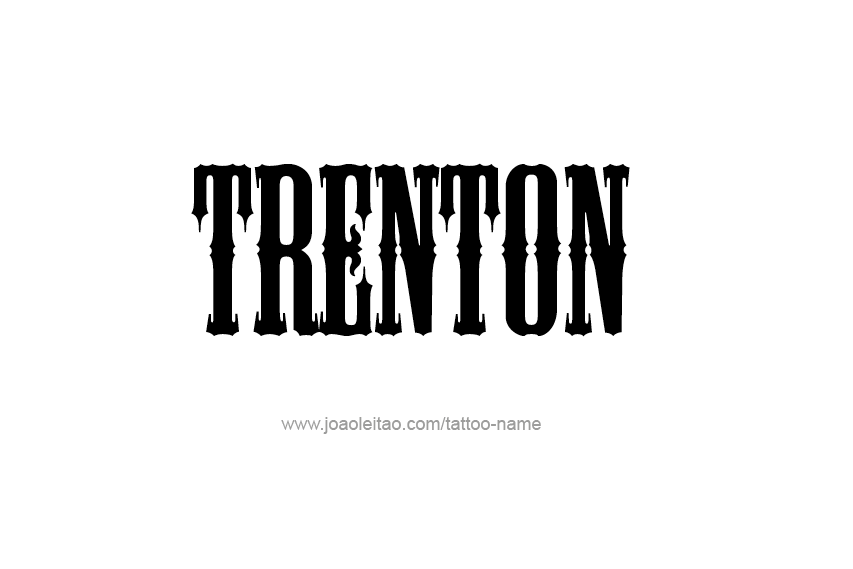 Tattoo Design  Name Trenton   