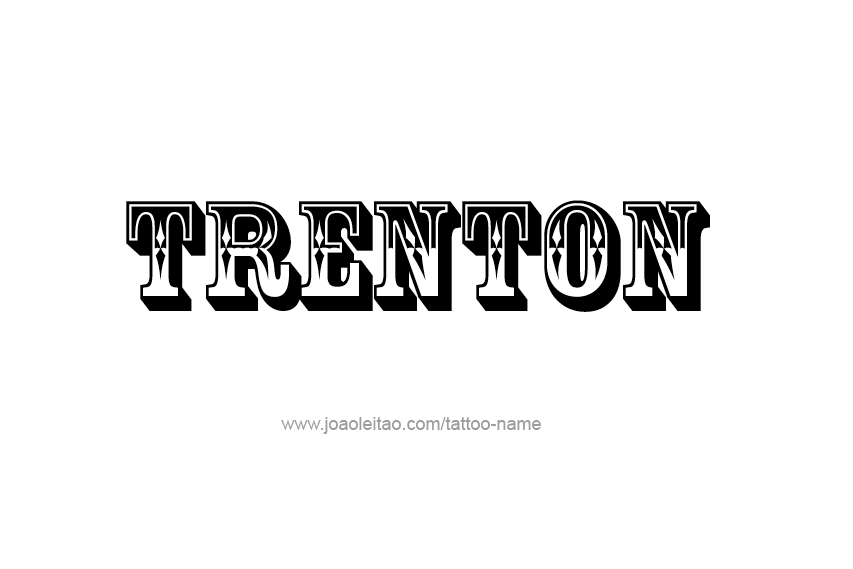 Tattoo Design  Name Trenton   