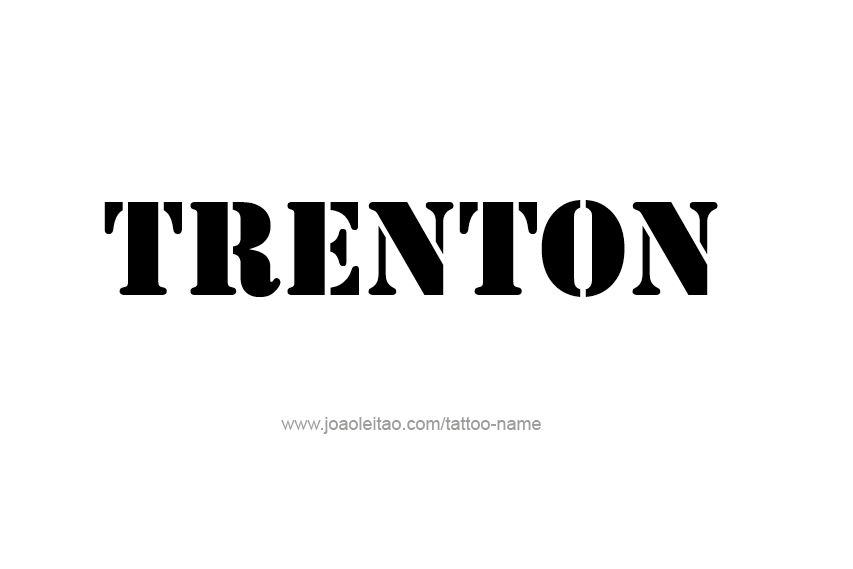 Tattoo Design  Name Trenton   