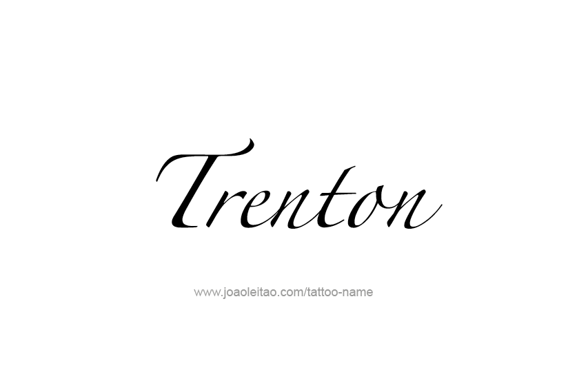 Tattoo Design  Name Trenton   