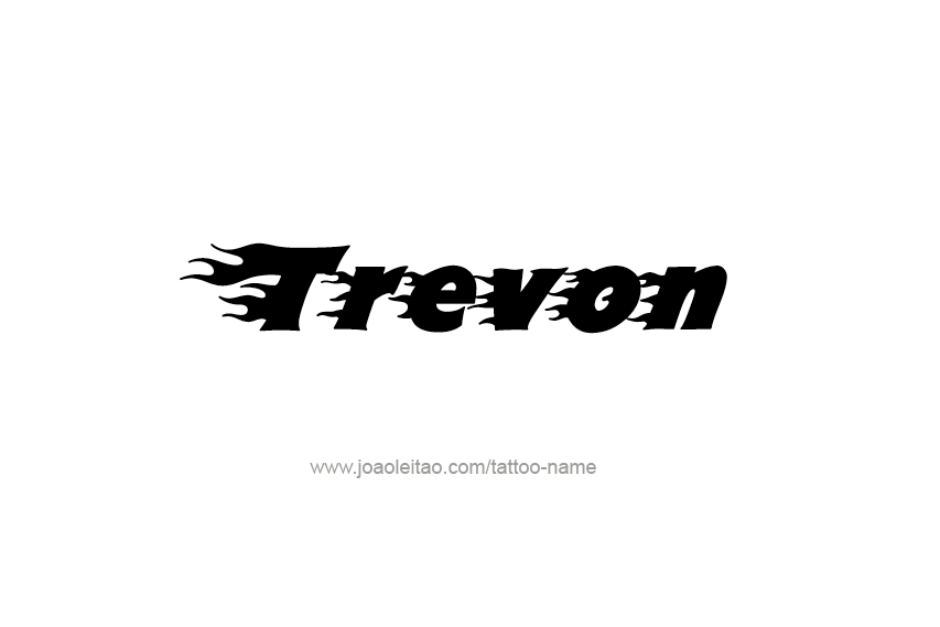 Tattoo Design  Name Trevon   