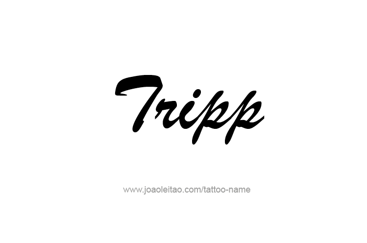 Tattoo Design  Name Tripp   