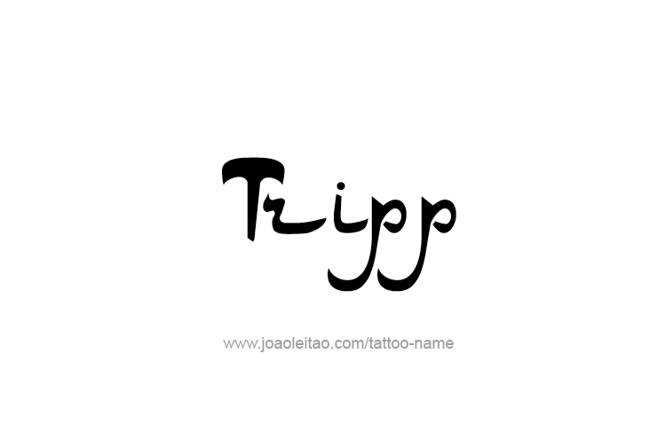 Tattoo Design  Name Tripp   