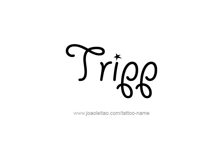 Tattoo Design  Name Tripp   