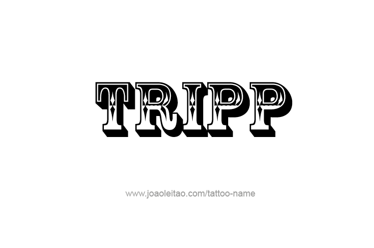 Tattoo Design  Name Tripp   