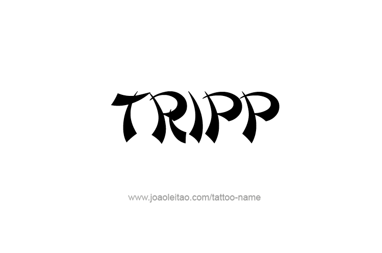 Tattoo Design  Name Tripp