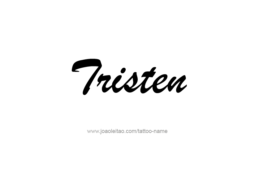 Tattoo Design  Name Tristen   