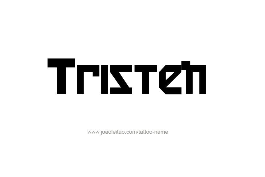 Tattoo Design  Name Tristen   