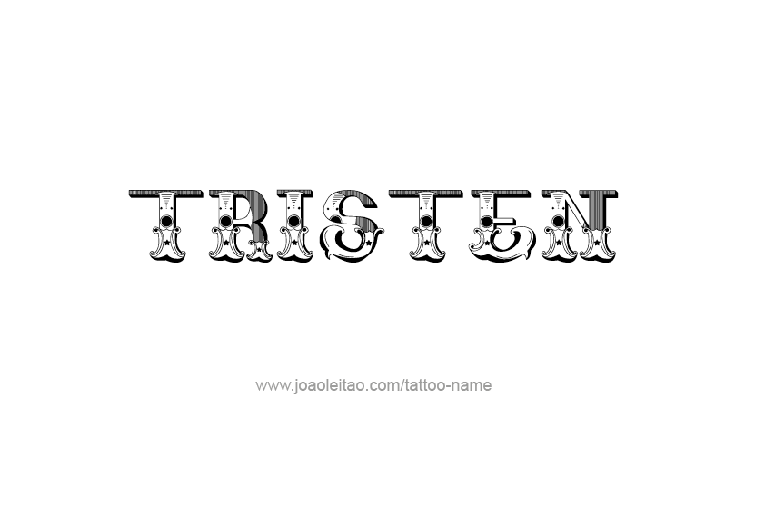 Tattoo Design  Name Tristen   