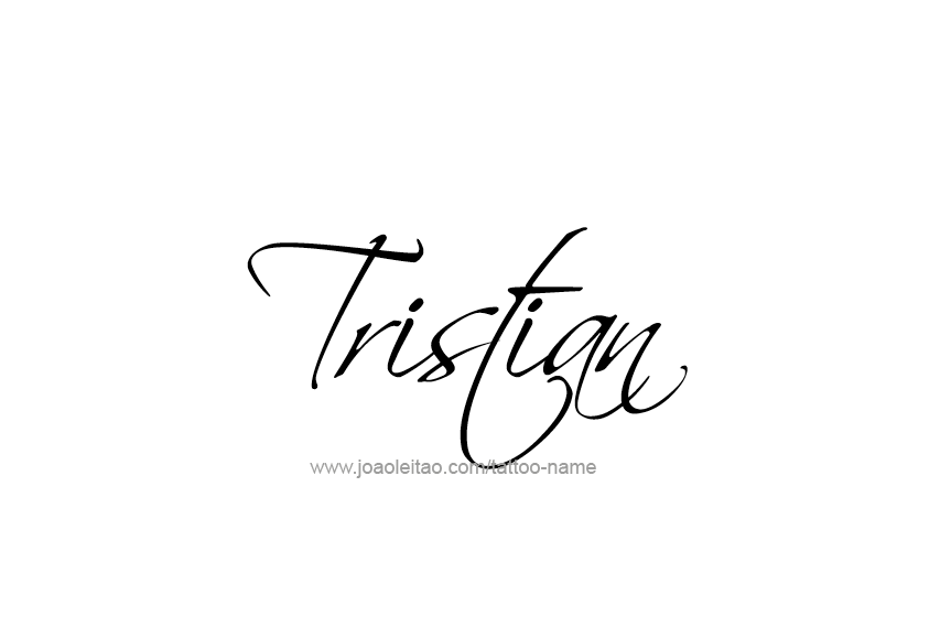 Tattoo Design  Name Tristian   