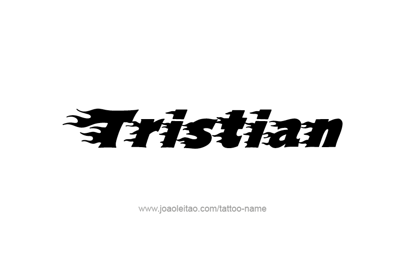 Tattoo Design  Name Tristian   