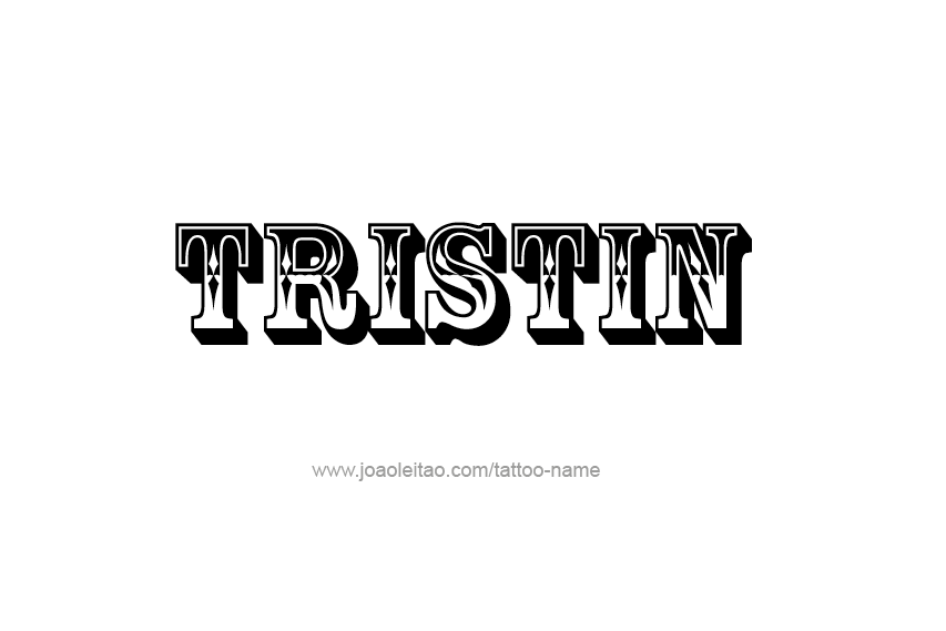 Tattoo Design  Name Tristin   