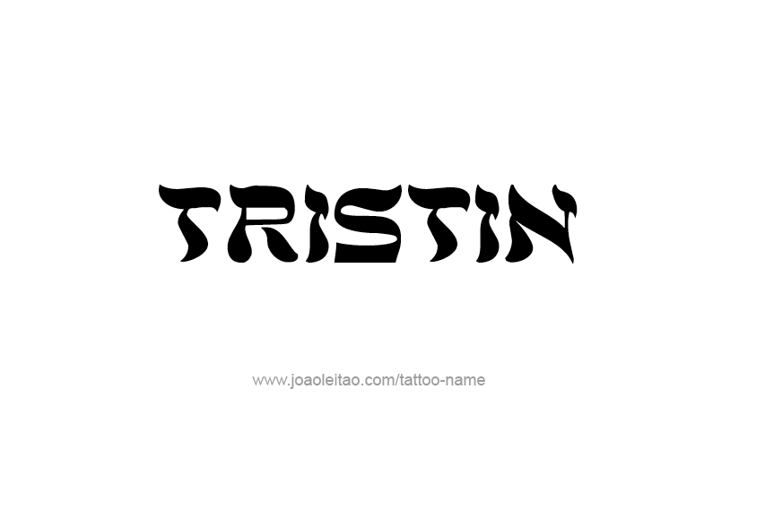 Tattoo Design  Name Tristin   