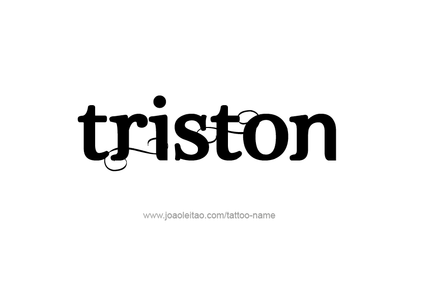 Tattoo Design  Name Triston   