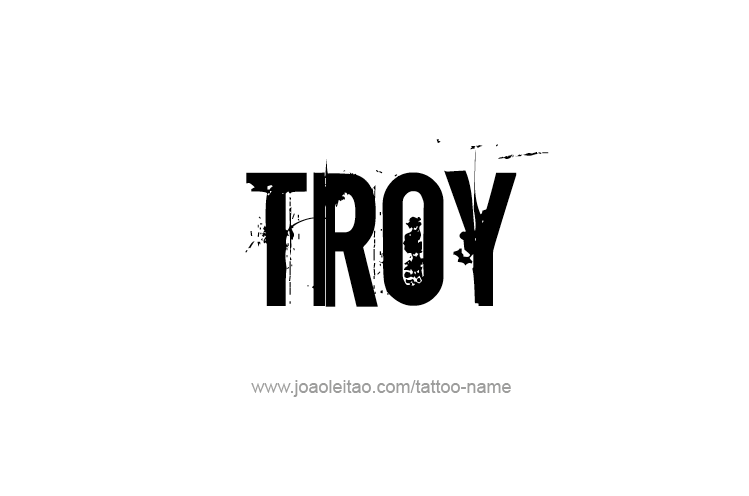 Tattoo Design  Name Troy   