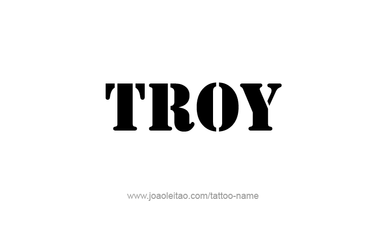 Tattoo Design  Name Troy   