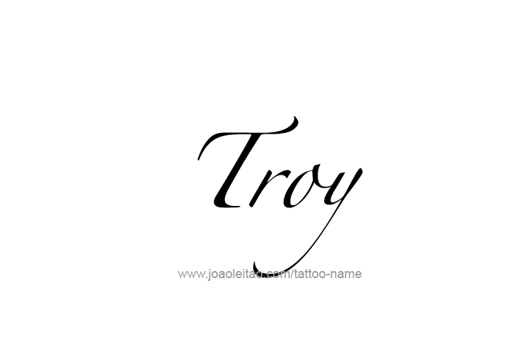 Tattoo Design  Name Troy   