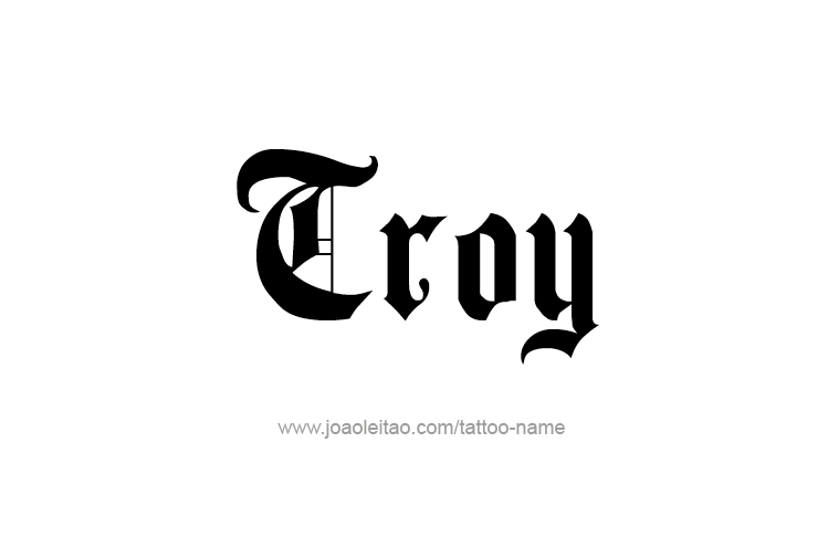 Tattoo Design  Name Troy   