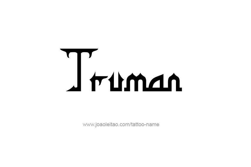 Tattoo Design  Name Truman   