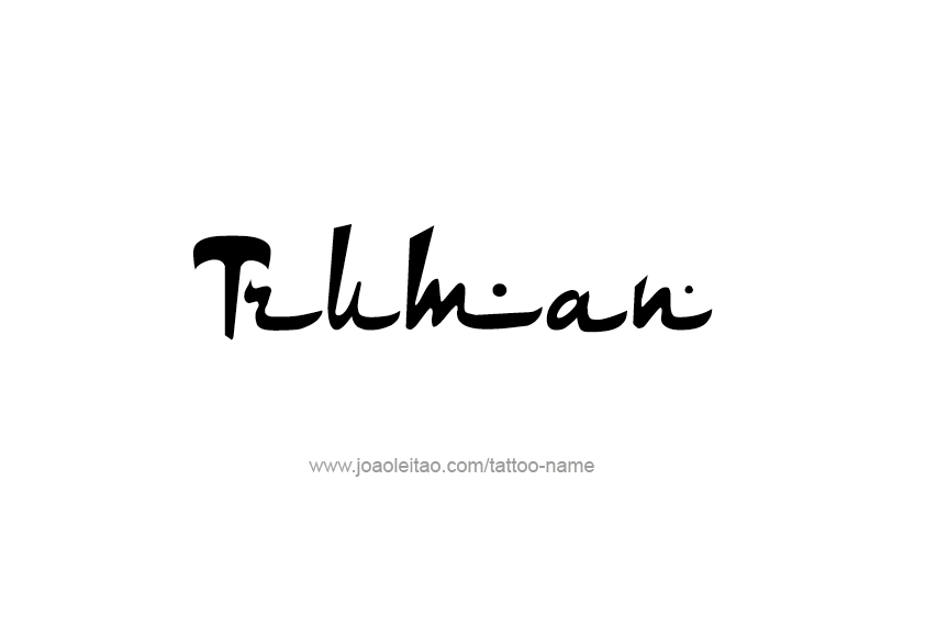 Tattoo Design  Name Truman   