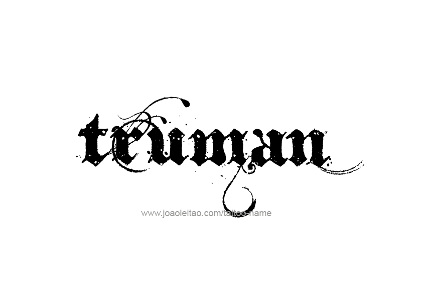 Tattoo Design  Name Truman   