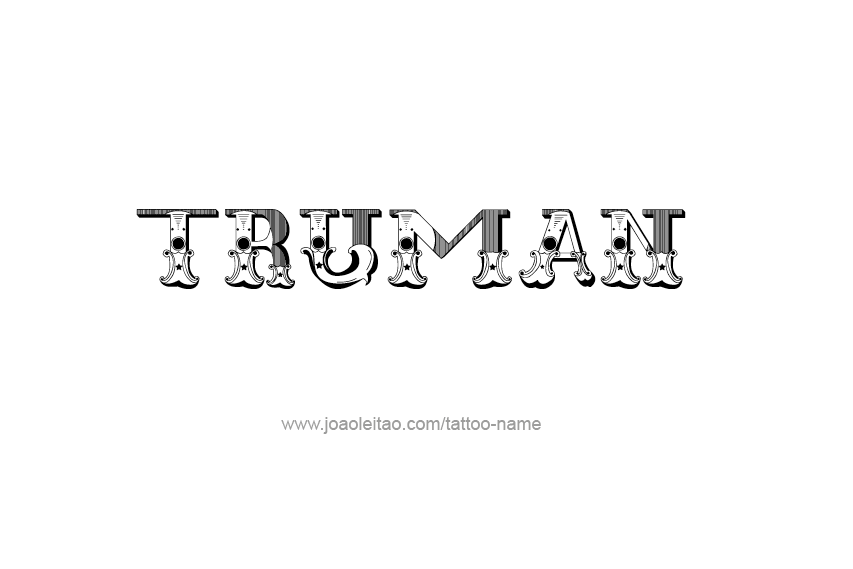 Tattoo Design  Name Truman   