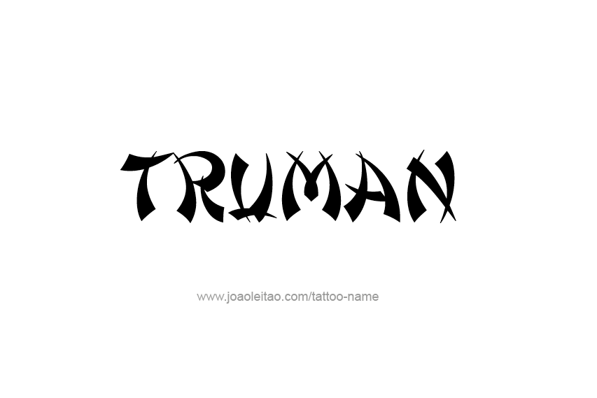 Tattoo Design  Name Truman