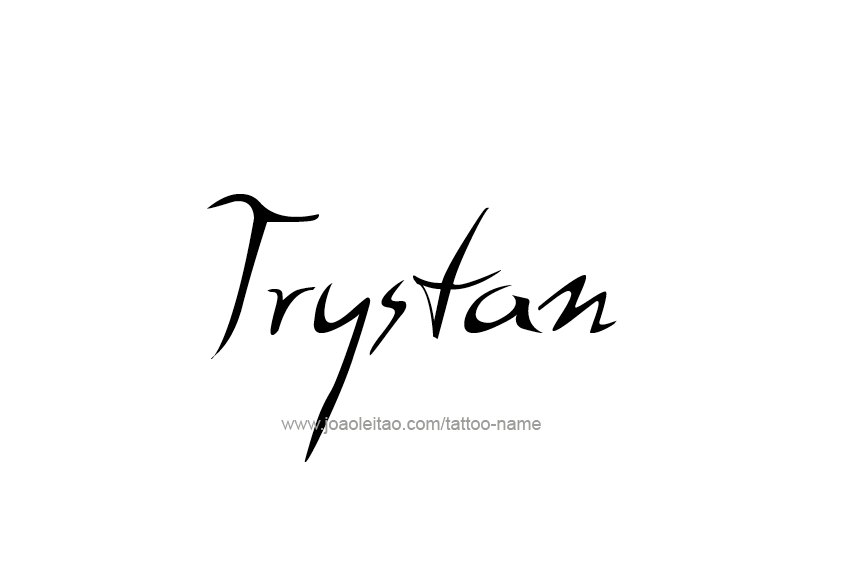 Tattoo Design  Name Trystan   