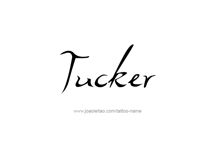 Tattoo Design  Name Tucker   