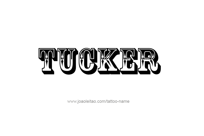 Tattoo Design  Name Tucker   